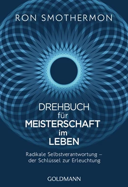 Abbildung von Smothermon | Drehbuch für Meisterschaft im Leben | 1. Auflage | 2019 | beck-shop.de