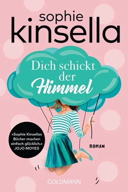 Abbildung von Kinsella | Dich schickt der Himmel | 1. Auflage | 2019 | beck-shop.de