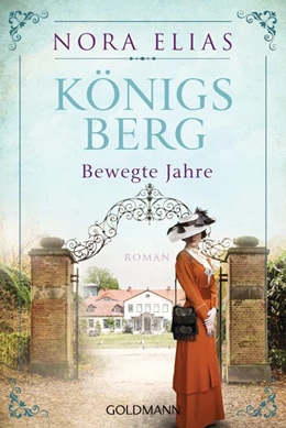 Abbildung von Elias | Königsberg. Bewegte Jahre | 1. Auflage | 2019 | beck-shop.de