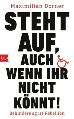 Abbildung von Dorner | Steht auf, auch wenn ihr nicht könnt! | 1. Auflage | 2019 | beck-shop.de
