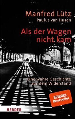 Abbildung von Lütz / Husen | Als der Wagen nicht kam | 1. Auflage | 2019 | beck-shop.de