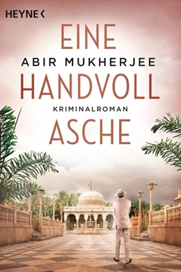 Abbildung von Mukherjee | Eine Handvoll Asche | 1. Auflage | 2019 | beck-shop.de