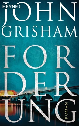 Abbildung von Grisham | Forderung | 1. Auflage | 2019 | beck-shop.de