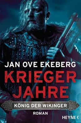 Abbildung von Ekeberg | Kriegerjahre - König der Wikinger | 1. Auflage | 2019 | beck-shop.de