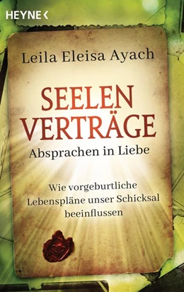 Abbildung von Ayach | Seelenverträge. Absprachen in Liebe | 1. Auflage | 2019 | beck-shop.de