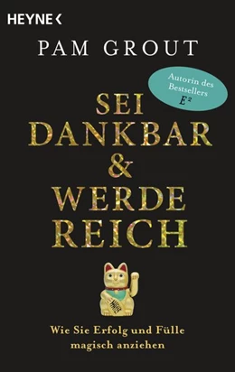 Abbildung von Grout | Sei dankbar und werde reich | 1. Auflage | 2019 | beck-shop.de