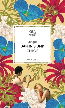 Abbildung von Longos | Daphnis und Chloe | 1. Auflage | 2019 | beck-shop.de