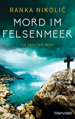 Abbildung von Nikolic | Mord im Felsenmeer | 1. Auflage | 2019 | beck-shop.de