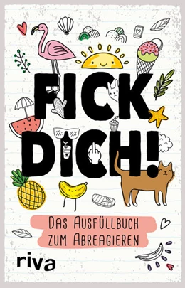 Abbildung von Riva Verlag | Fick dich! - Das Ausfüllalbum | 1. Auflage | 2019 | beck-shop.de
