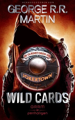 Abbildung von Martin | Wild Cards - Die Gladiatoren von Jokertown | 1. Auflage | 2019 | beck-shop.de