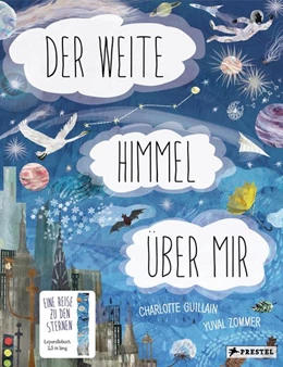 Abbildung von Guillain / Zommer | Der weite Himmel über mir | 1. Auflage | 2019 | beck-shop.de