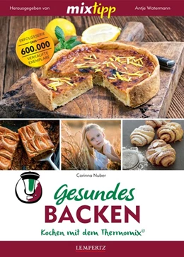 Abbildung von Nuber / Watermann | mixtipp: Gesundes Backen | 1. Auflage | 2019 | beck-shop.de