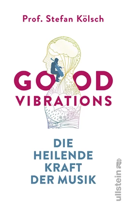 Abbildung von Kölsch | Good Vibrations | 1. Auflage | 2019 | beck-shop.de