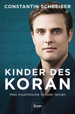 Abbildung von Schreiber | Kinder des Koran | 1. Auflage | 2019 | beck-shop.de