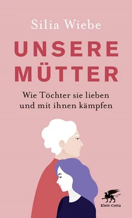 Abbildung von Wiebe | Unsere Mütter | 3. Auflage | 2019 | beck-shop.de