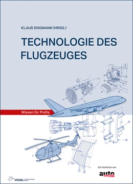 Abbildung von Engmann | Technologie des Flugzeuges | 7. Auflage | 2018 | beck-shop.de