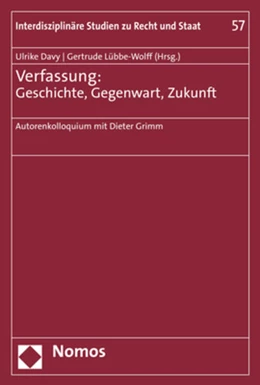 Abbildung von Davy / Lübbe-Wolff | Verfassung: Geschichte, Gegenwart, Zukunft | 1. Auflage | 2018 | 57 | beck-shop.de