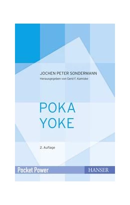 Abbildung von Sondermann / Kamiske | Poka Yoke | 2. Auflage | 2018 | beck-shop.de