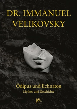 Abbildung von Velikovsky | Ödipus und Echnaton | 1. Auflage | 2018 | beck-shop.de