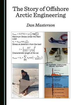 Abbildung von Masterson | The Story of Offshore Arctic Engineering | 1. Auflage | 2019 | beck-shop.de