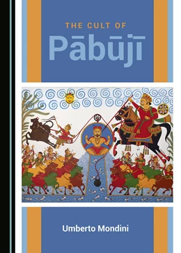 Abbildung von Mondini | The Cult of Pabuji | 1. Auflage | 2019 | beck-shop.de