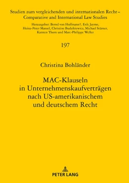 Abbildung von Bohländer | MAC-Klauseln in Unternehmenskaufverträgen nach US-amerikanischem und deutschem Recht | 1. Auflage | 2018 | 197 | beck-shop.de