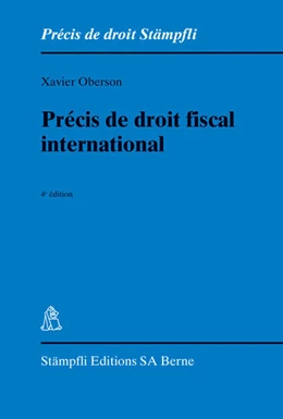 Abbildung von Oberson | Précis de droit fiscal international | 4. Auflage | 2014 | beck-shop.de