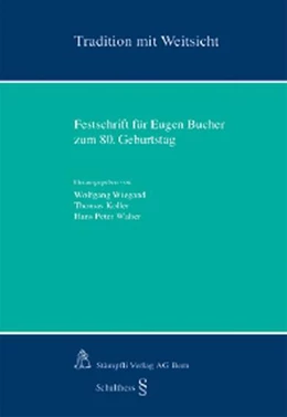 Abbildung von Wiegand / Koller | Tradition mit Weitsicht | 1. Auflage | 2009 | beck-shop.de