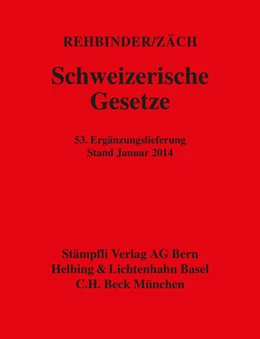 Abbildung von Zäch / Rehbinder | Schweizerische Gesetze | 1. Auflage | 2014 | beck-shop.de