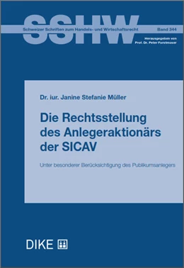 Abbildung von Müller | Die Rechtsstellung des Anlegeraktionärs der SICAV | 1. Auflage | 2018 | Band 344 | beck-shop.de