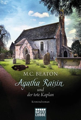 Abbildung von Beaton | Agatha Raisin und der tote Kaplan | 1. Auflage | 2019 | beck-shop.de