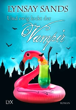 Abbildung von Sands | Und ewig lockt der Vampir | 1. Auflage | 2019 | beck-shop.de