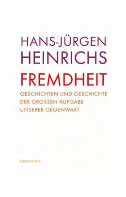 Abbildung von Heinrichs | Fremdheit | 1. Auflage | 2019 | beck-shop.de
