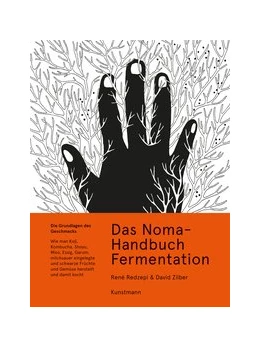 Abbildung von Redzepi / Zilber | Das Noma-Handbuch Fermentation | 1. Auflage | 2019 | beck-shop.de