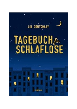 Abbildung von Crutchley | Tagebuch für Schlaflose | 1. Auflage | 2019 | beck-shop.de