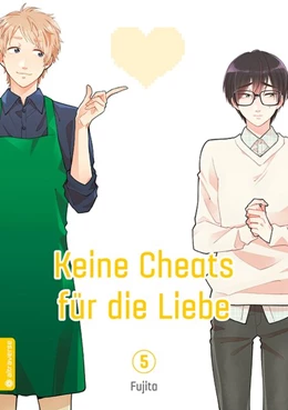 Abbildung von Fujita | Keine Cheats für die Liebe 05 | 1. Auflage | 2018 | beck-shop.de