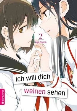 Abbildung von Fumio | Ich will dich weinen sehen 02 | 1. Auflage | 2019 | beck-shop.de