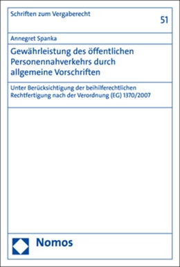 Abbildung von Spanka | Gewährleistung des öffentlichen Personennahverkehrs durch allgemeine Vorschriften | 1. Auflage | 2019 | 51 | beck-shop.de