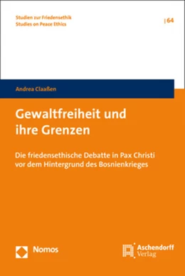 Abbildung von Claaßen | Gewaltfreiheit und ihre Grenzen | 1. Auflage | 2019 | 64 | beck-shop.de