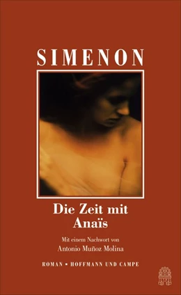 Abbildung von Simenon | Die Zeit mit Anaïs | 1. Auflage | 2020 | beck-shop.de