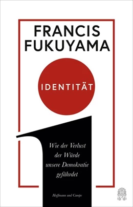 Abbildung von Fukuyama | Identität | 1. Auflage | 2019 | beck-shop.de