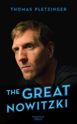 Abbildung von Pletzinger | The Great Nowitzki | 1. Auflage | 2019 | beck-shop.de