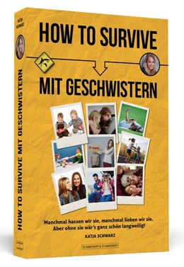 Abbildung von Schwarz | How To Survive mit Geschwistern | 1. Auflage | 2019 | beck-shop.de