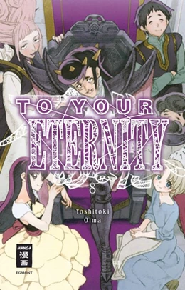 Abbildung von Oima | To Your Eternity 08 | 1. Auflage | 2019 | beck-shop.de