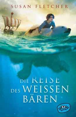 Abbildung von Fletcher | Die Reise des weißen Bären | 1. Auflage | 2019 | beck-shop.de