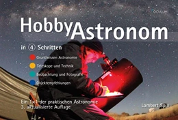 Abbildung von Spix | Hobby-Astronom in 4 Schritten | 3. Auflage | 2018 | beck-shop.de