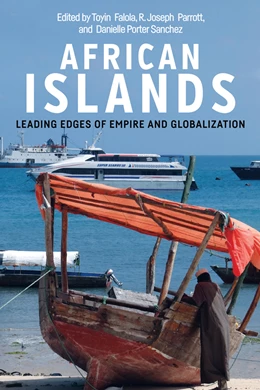 Abbildung von Falola / Parrott | African Islands | 1. Auflage | 2019 | 83 | beck-shop.de