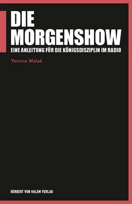 Abbildung von Malak | Die Morgenshow | 1. Auflage | 2019 | 106 | beck-shop.de