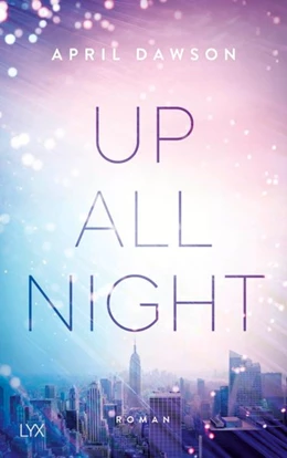 Abbildung von Dawson | Up All Night | 1. Auflage | 2019 | beck-shop.de