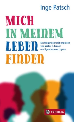 Abbildung von Patsch | Mich in meinem Leben finden | 1. Auflage | 2019 | beck-shop.de